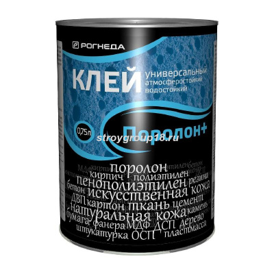 Клей ПОРОЛОН+ 0,75л, Рогнеда 17008